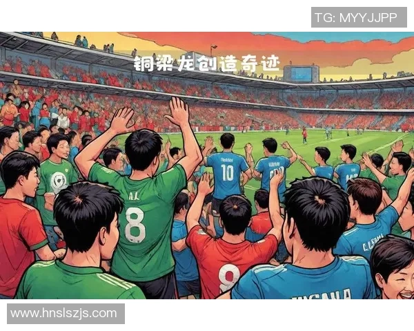 重庆场足球热潮兴起球迷热情高涨助力本土球队崛起